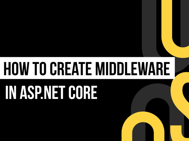 how-to-implement-middleware-in-asp.net-core